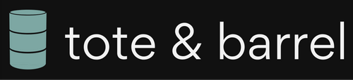 Tote and Barrel
